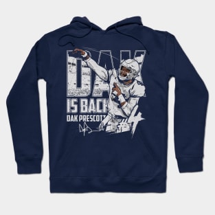 Dak Prescott Dallas Dak Is Back Hoodie